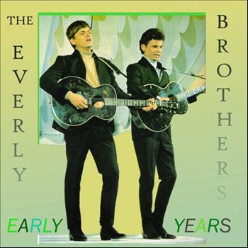 Everly Brothers - The Early Years