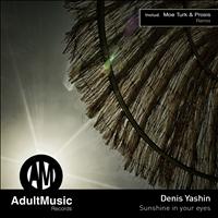 Denis Yashin - Sunshine in Your Eyes