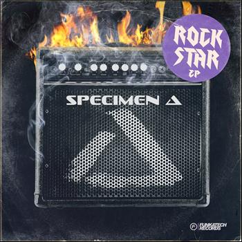 Specimen A - Rock Star EP (Explicit)