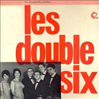 The Double Six Of Paris - Les double six (Remastered)