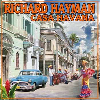 Richard Hayman - Casa Havana!