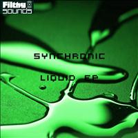 Synchronic - Liquid EP