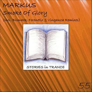 Markus - Smoke Of Glory