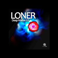 Loner - Deep Matter
