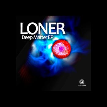 Loner - Deep Matter