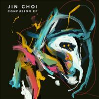Jin Choi - Confusion EP