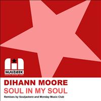 Dihann Moore - Soul In My Soul