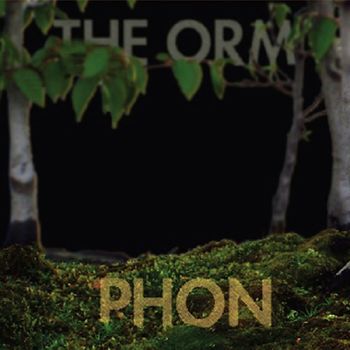 Phon - The Orm