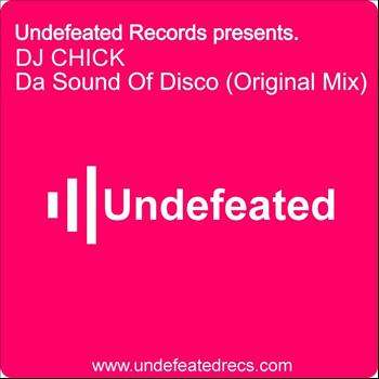 DJ Chick - Da Sound Of Disco