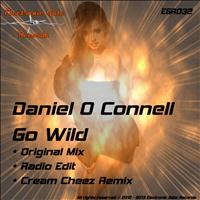 Daniel O Connell - Go Wild