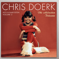 Chris Doerk - Hits & Raritäten Vol. 3