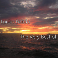 Lucius Banda - The Very Best of