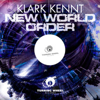 Klark Kennt - New World Order