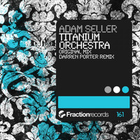 Adam Seller - Titanium Orchestra