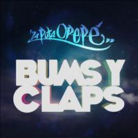 La Puta Opepé - Bums y Claps
