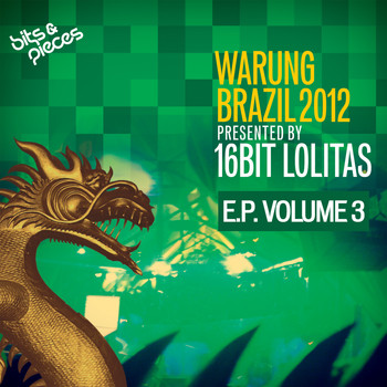 16 Bit Lolitas - Warung Brazil 2012 E.P. Volume 3