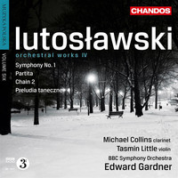Tasmin Little / BBC Symphony Orchestra / Edward Gardner - Lutosławski: Orchestral Works IV