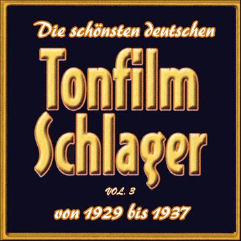Various Artists - Die schönsten deutschen Tonfilmschlager von 1929 bis 1937, Vol. 3