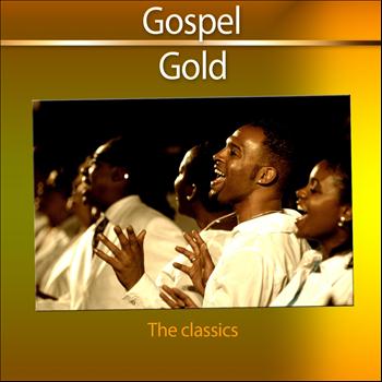 Various Artists - Gospel Gold (The Classics)