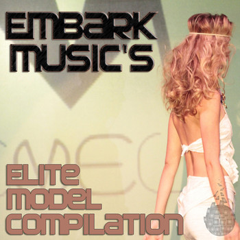 Various Artists - Elite Model Compilation