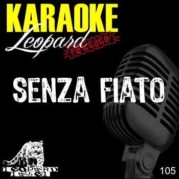 Leopard Powered - Senza fiato (Karaoke Version Originally Performed By Negramaro)