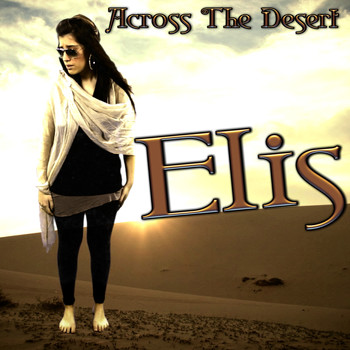 Elis - Across the Desert