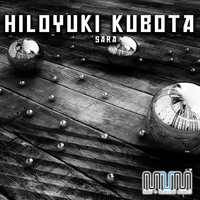 Hiloyuki Kubota - Sara