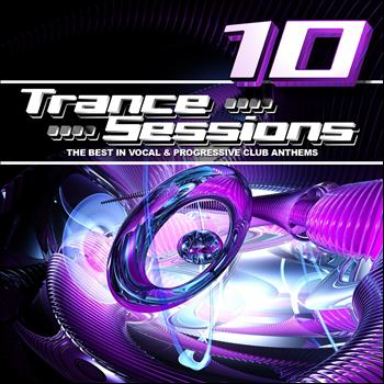 Various Artists - Drizzly Trance Sessions Vol.10 (The Best in Vocal and Progressive Club Anthems, 33 Tracks)
