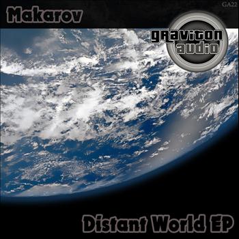Makarov - Distant World Ep