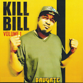 Bavgate - Kill Bill, Vol. 1 (Explicit)