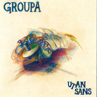 Groupa - Utan sans