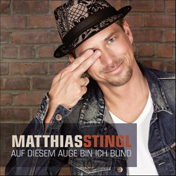 Matthias Stingl - Auf diesem Auge bin ich blind