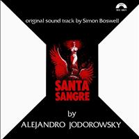 Simon Boswell - Santa Sangre (Original Soundtrack from "Santa Sangre")