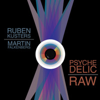 Martin Falkenberg & Ruben Kusters - Raw - Psychadelic