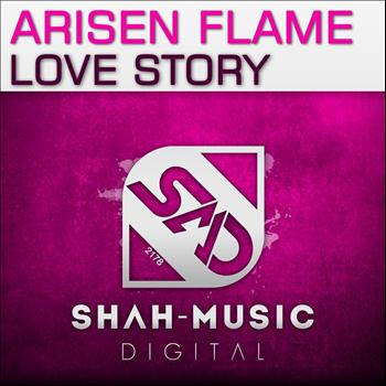 Arisen Flame - Love Story