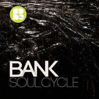 Bank - Soul Cycle EP