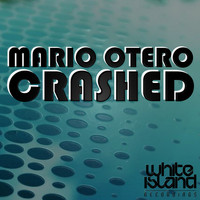 Mario Otero - Crashed