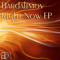 Bardalimov - Right Now EP