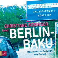 Christiane Rösinger - Berlin - Baku