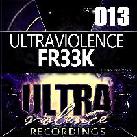 Ultraviolence - Fr33k