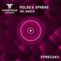 Pulse & Sphere - Mr. Riddle