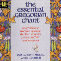Pro Cantione Antiqua - The Essential Gregorian Chant