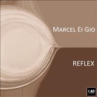 Marcel Ei Gio - REFLEX