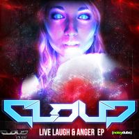 Cloud - Live, Laugh & Anger EP