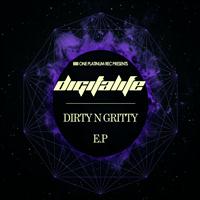 Digitalife - Dirty n Gritty