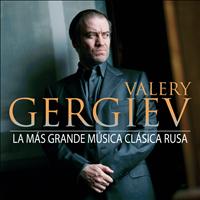 Valery Gergiev - Valery Gergiev: La Más Grande Música Clásica Rusa (Spanish)