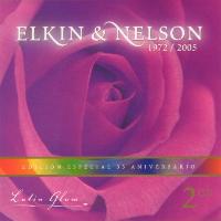 Elkin & Nelson - Latin Glam 1972/2005. Edición Especial 33 Aniversario (CD 2)