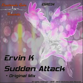 Ervin K - Sudden Attack