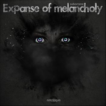 Suboctane - Expanse of Melancholy