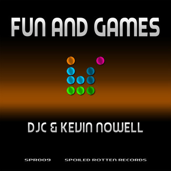 DJC, Kevin Nowell - Fun and Games